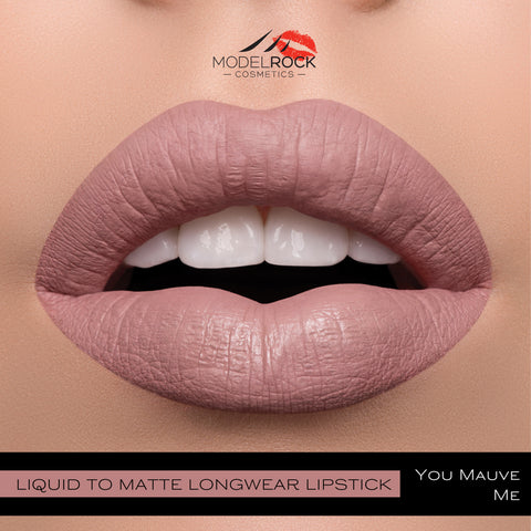 "YOU MAUVE ME" LIQUID TO MATTE LONGWEAR LIPSTICK